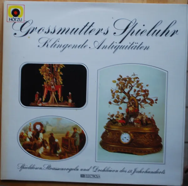 Grossmutters Spieluhr - Klingende Antiquitäten