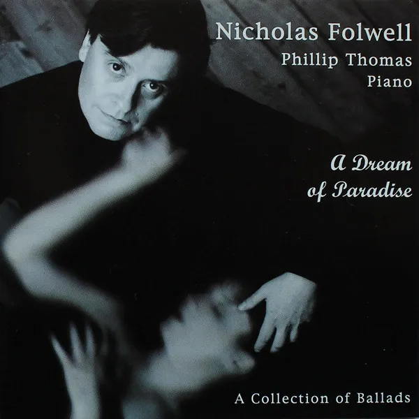 A Dream Of Paradise (A Collection Of Ballads)