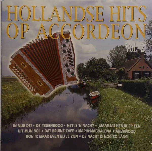 Hollandse Hits Op Accordeon Vol. 2