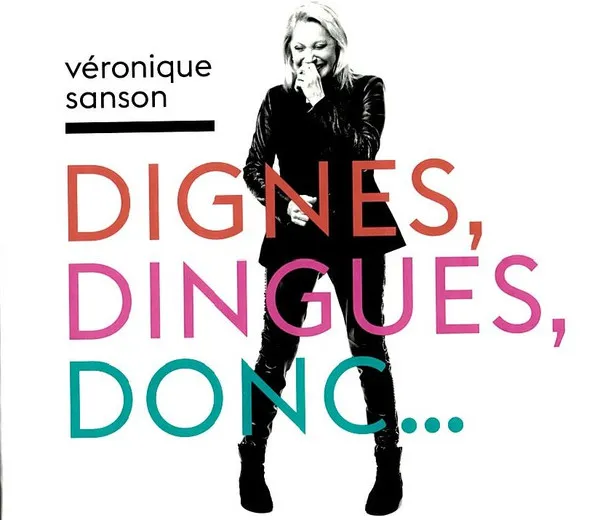 Dignes, Dingues, Donc...