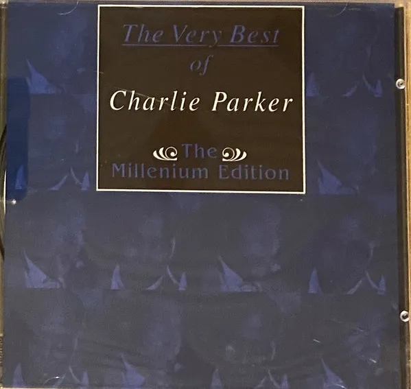 The Very Best Of Charlie Parker