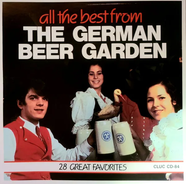 All The Best From The German Beer Garden