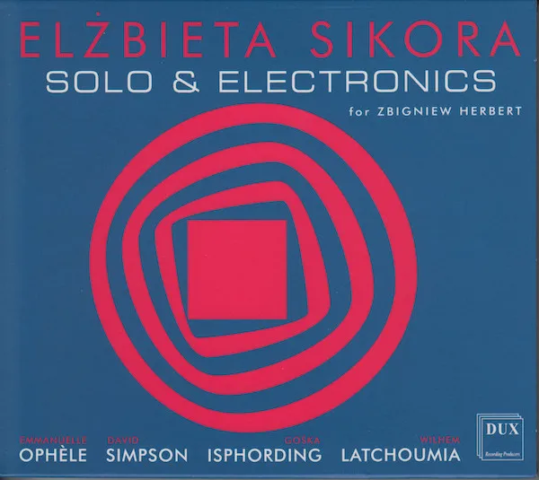 Solo & Electronics (For Zbigniew Herbert)