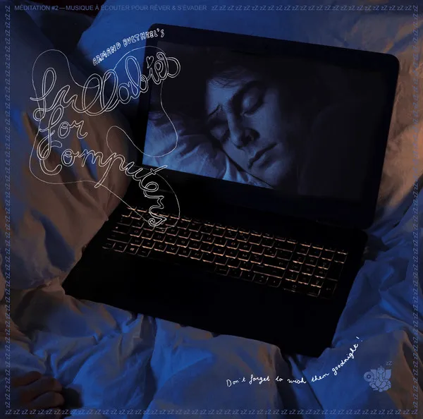 Lullabies For Computers