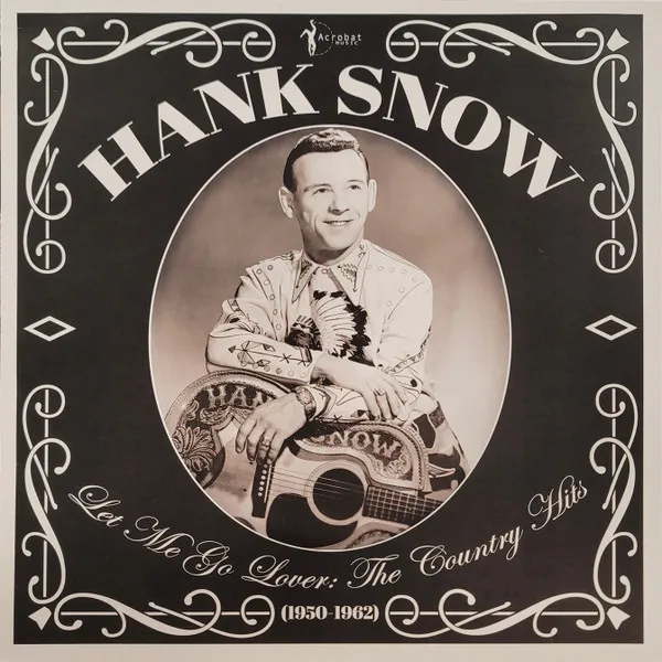 Let Me Go Lover: The Country Hits (1950-62)