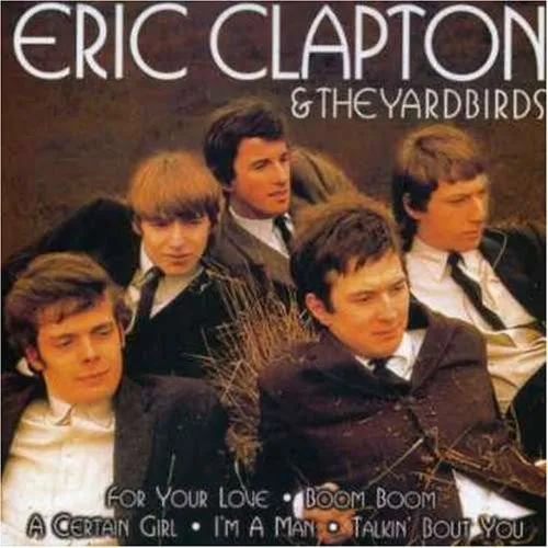 Eric Clapton & The Yardbirds
