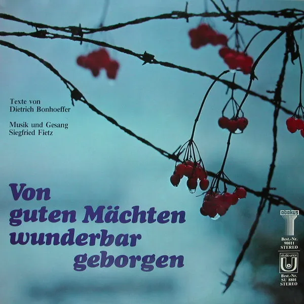 Von Guten Mächten Wunderbar Geborgen