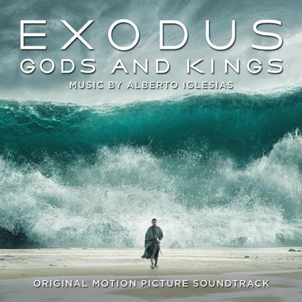 Exodus Gods And Kings (Original Motion Picture Soundtrack)