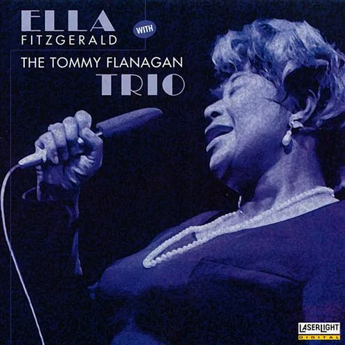 Ella Fitzgerald With The Tommy Flanagan Trio