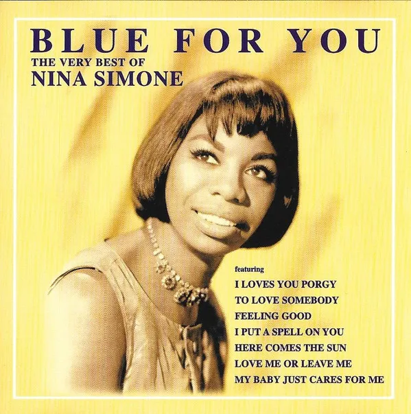 Blue For You - The Very Best Of Nina Simone