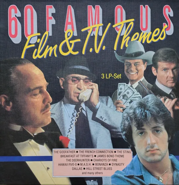 60 Famous Film & T.V. Themes