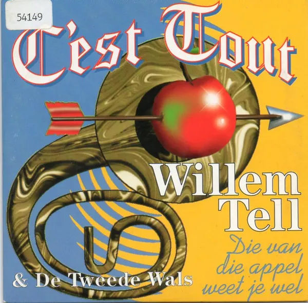 Willem Tell (Die Van Die Appel Weet Je Wel)