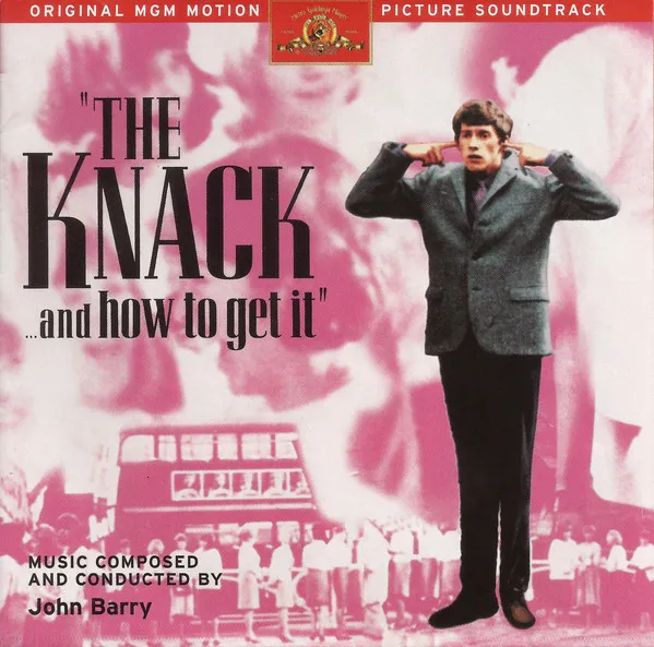 The Knack ...And How To Get It (Original MGM Motion Picture Soundtrack)