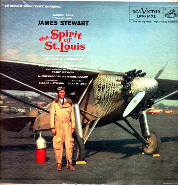 The Spirit Of St. Louis (An Original Sound Track Recording)