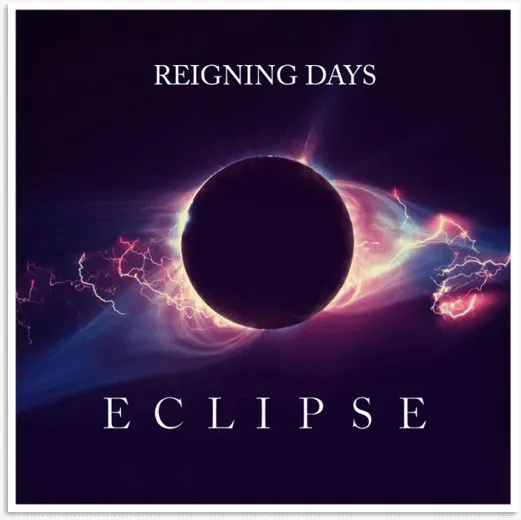 REIGNING DAYS