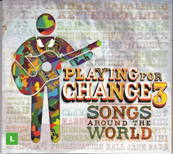 Playing For Change 3 - Songs Around The World
