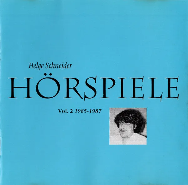 Hörspiele Vol. 2 1985-1987