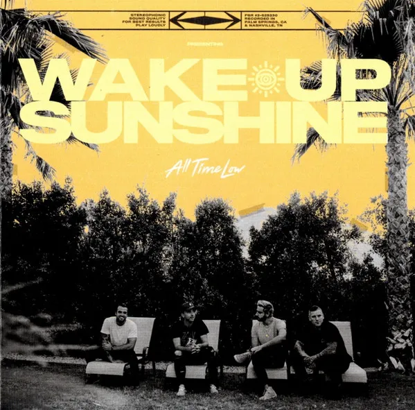 All Time Low:  Wake Up, Sunshine