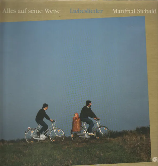 Alles Auf Seine Weise - Liebeslieder