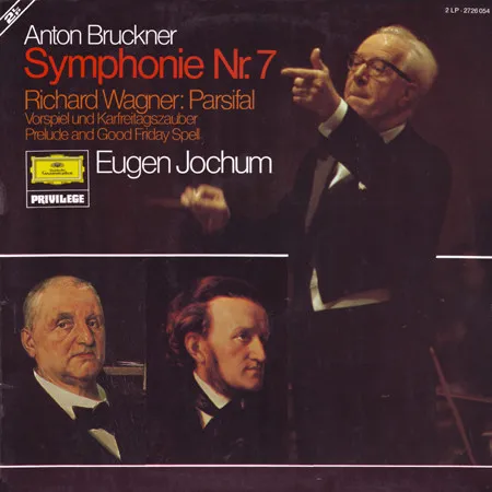Symphonie Nr. 7 / Parsifal Vorspiel Und Karfreitagszauber (Prelude And Good Friday Spell)