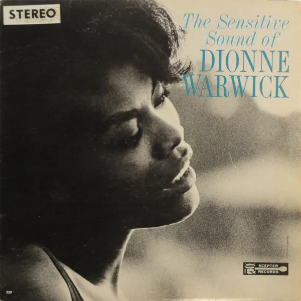 The Sensitive Sound Of Dionne Warwick