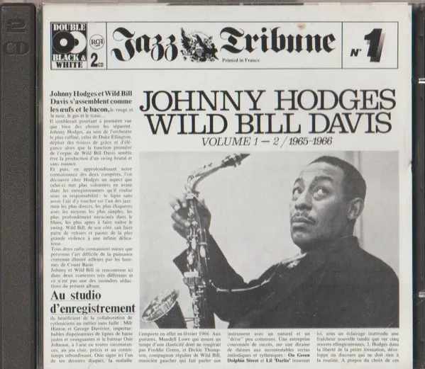 Johnny Hodges And Wild Bill Davis (Volume 1 - 2 / 1965 - 1966)