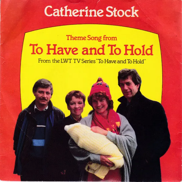 To Have And To Hold