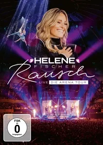 Rausch Live (Die Arena-Tour)