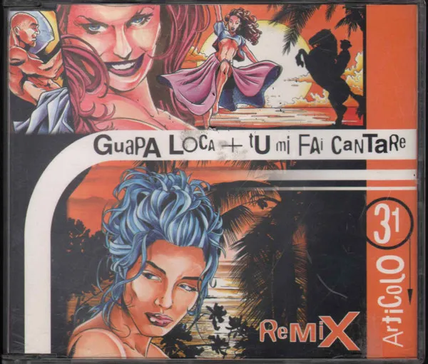 Guapa Loca + Tu Mi Fai Cantare (Remix)