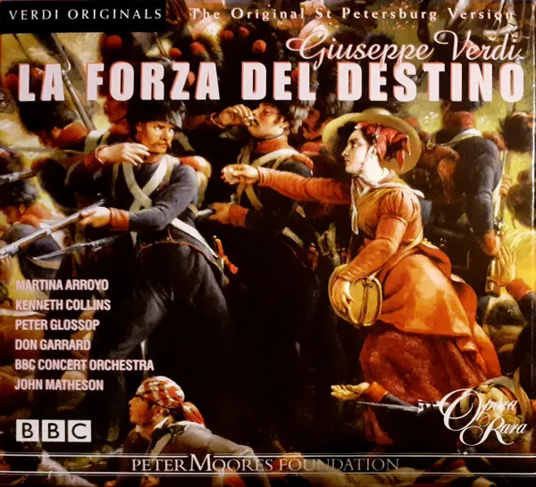La Forza Del Destino (Original St Petersburg Version)