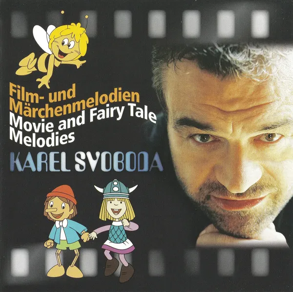 Film- und Märchenmelodien von Karel Svoboda / Movie and Fairy Tale Melodies by Karel Svoboda