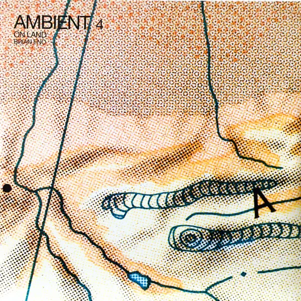 Ambient 4/ On Land