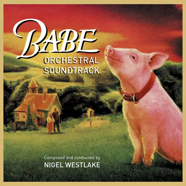 Babe (Orchestral Soundtrack)