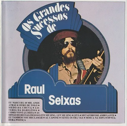 Os Grandes Sucessos De Raul Seixas