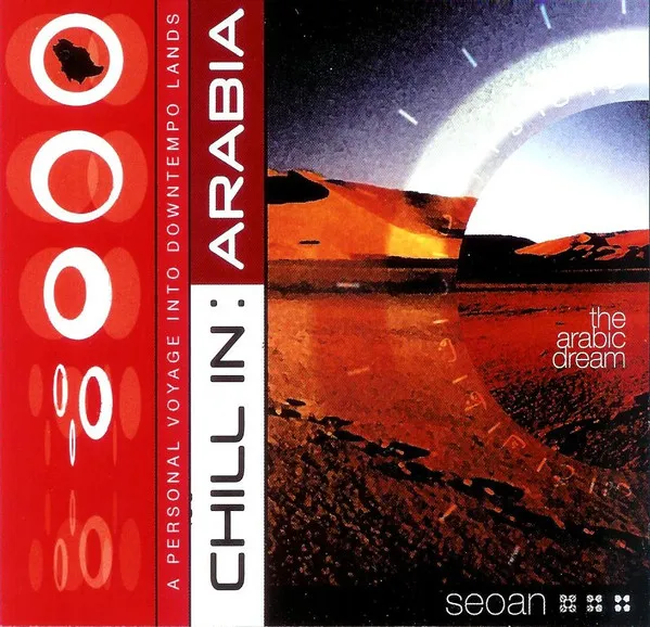 Chill In: Arabia - The Arabic Dream