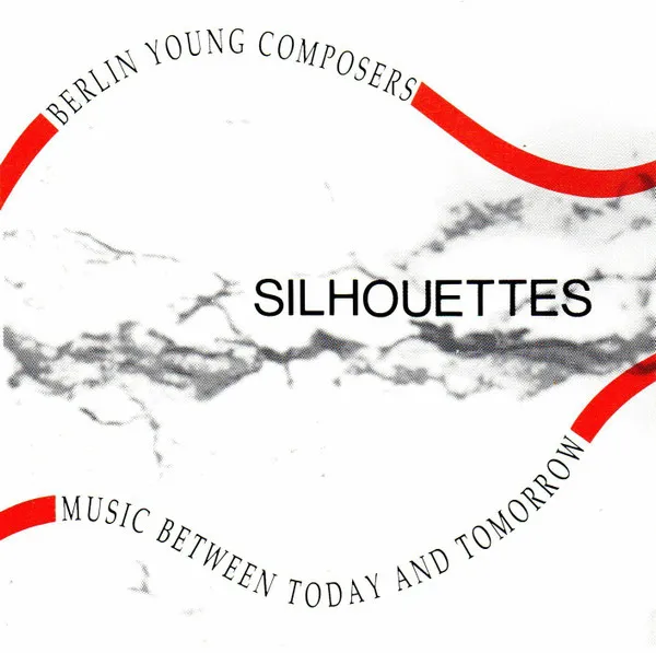 Silhouettes - Music Between Today And Tomorrow