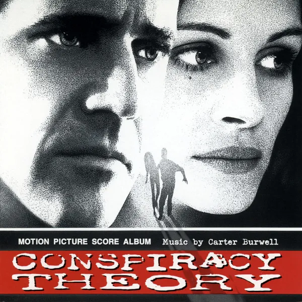 Conspiracy Theory (Motion Picture Score Album) = 陰謀のセオリー (オリジナル・サウンドトラック)