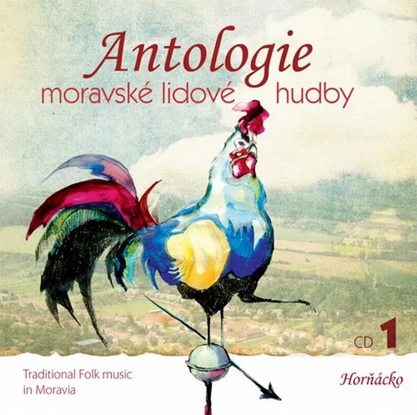 ANTOLOGIE MORAVSKE LIDOVE HUDBY