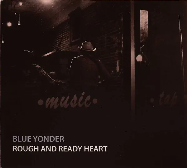 Rough and Ready Heart