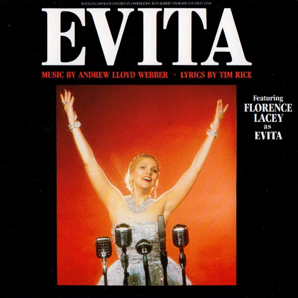 Evita (Highlights Of The Original Broadway-Production For World Tour 89/90)