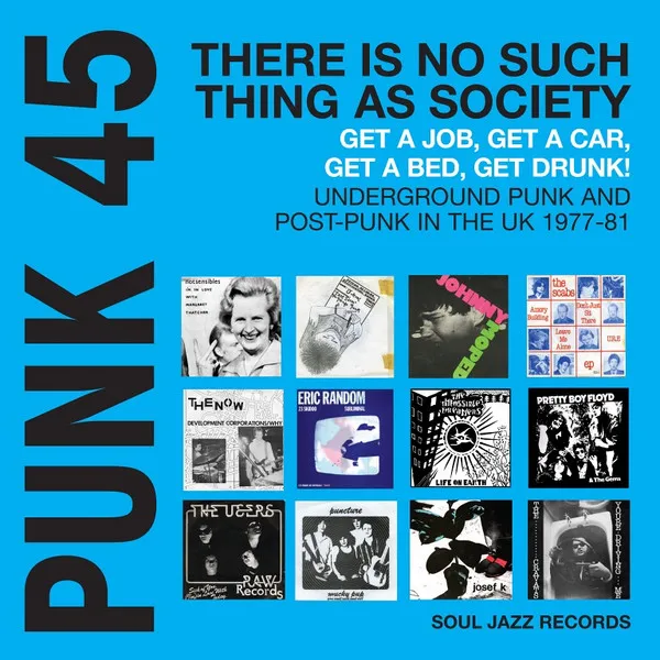 Punk 45! There's No Such Thing As Society (Cyan Blue Vinyl)