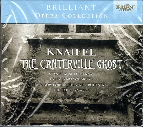 The Canterville Ghost (Opera After Oscar Wilde)
