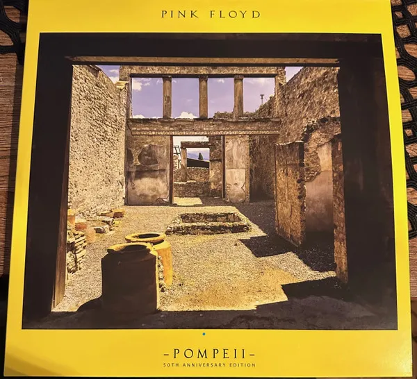 Pompeii - 50th Anniversary Edition