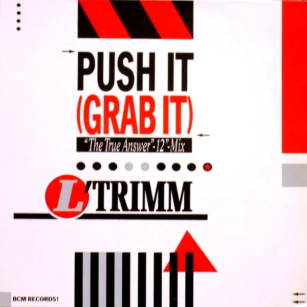 Push It (Grab It)