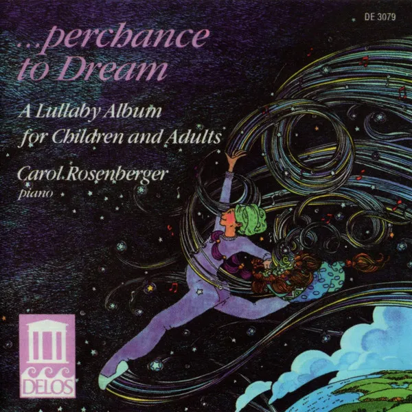 ...Perchance To Dream, A Lullaby Album For Children And Adults