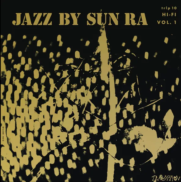 Jazz By Sun Ra Vol. 1 (remastered) (180g) (Limited Edition)