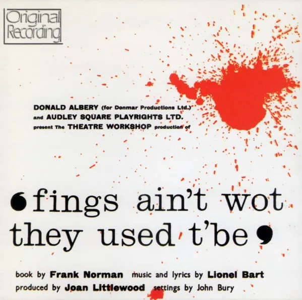 Fings Ain't Wot They Used To Be