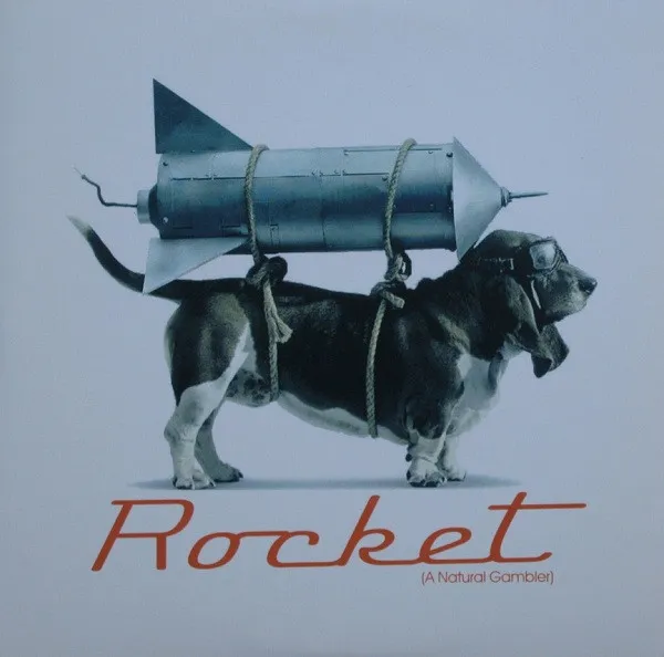 Rocket (A Natural Gambler)