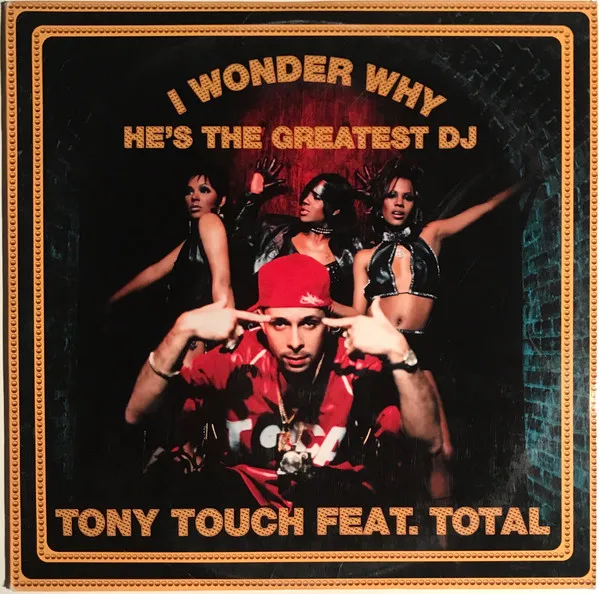 I Wonder Why? (He's The Greatest DJ)