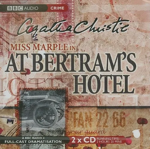 Miss Marple In At Bertram's Hotel
